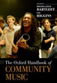 The Oxford Handbook of Community Music book cover